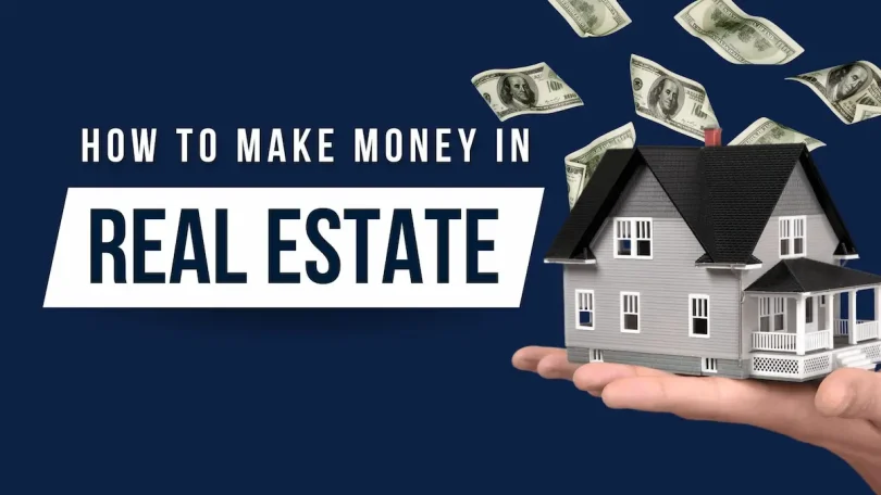 how to make money from real estate