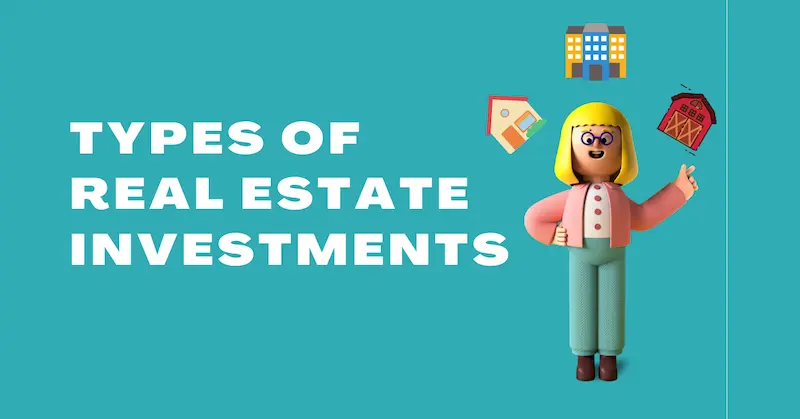 types of real estate investments (explained simply)